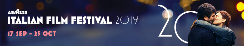Palace presents Lavazza Italian Film Festival 2019